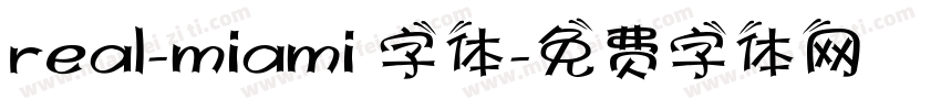 real-miami 字体字体转换